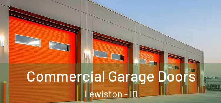  Commercial Garage Doors Lewiston - ID