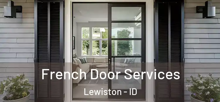  French Door Services Lewiston - ID