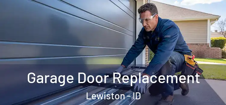  Garage Door Replacement Lewiston - ID