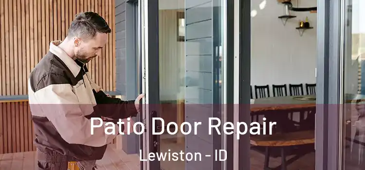  Patio Door Repair Lewiston - ID