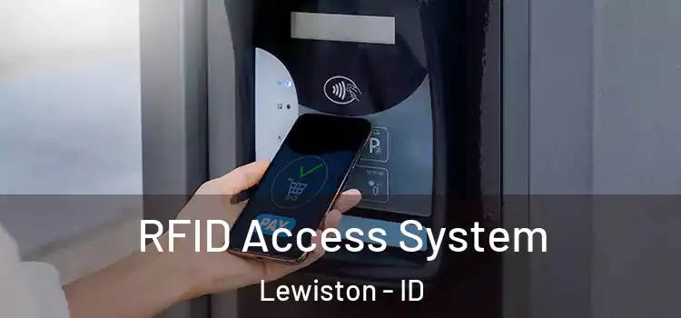  RFID Access System Lewiston - ID