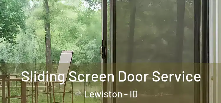 Sliding Screen Door Service Lewiston - ID